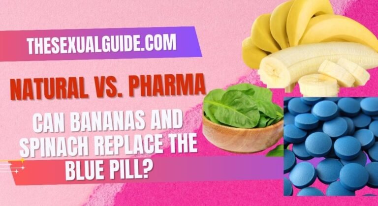 Natural vs. Pharma: Can Bananas and Spinach Replace the Blue Pill?